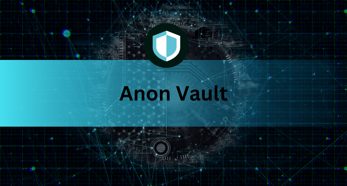 Anon vault