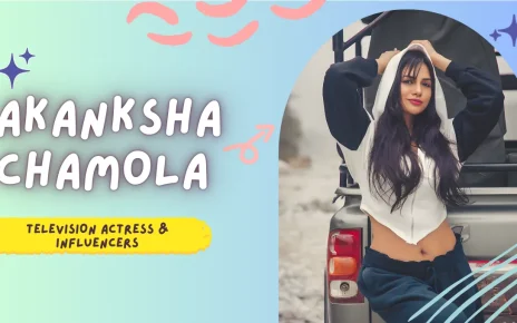 Akanksha Chamola age