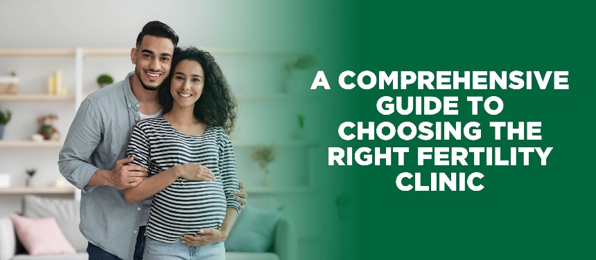 Choosing the Right Fertility Care