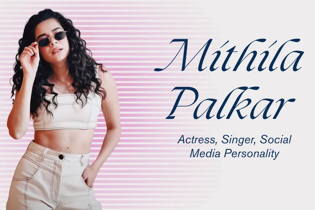 Mithila Palkar